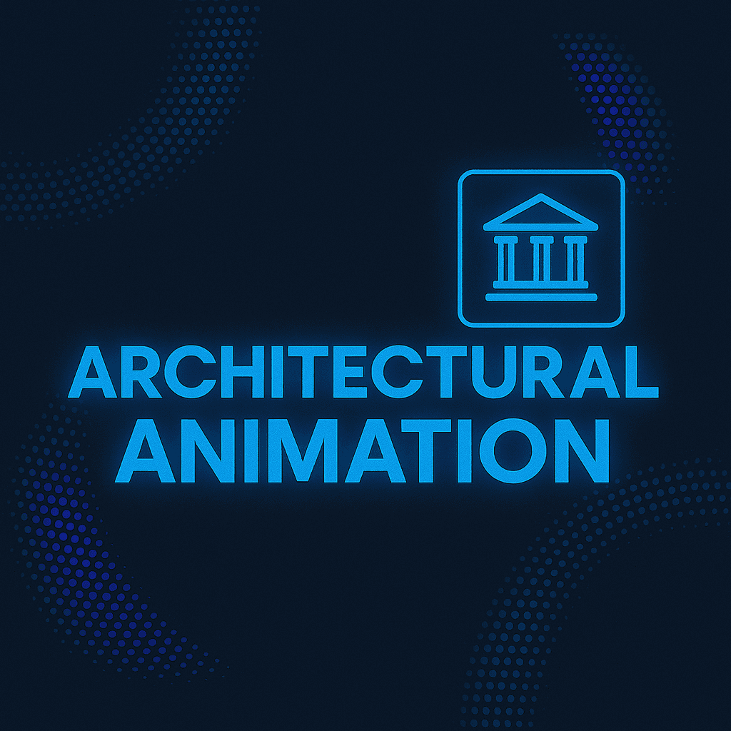 Architectural Animation